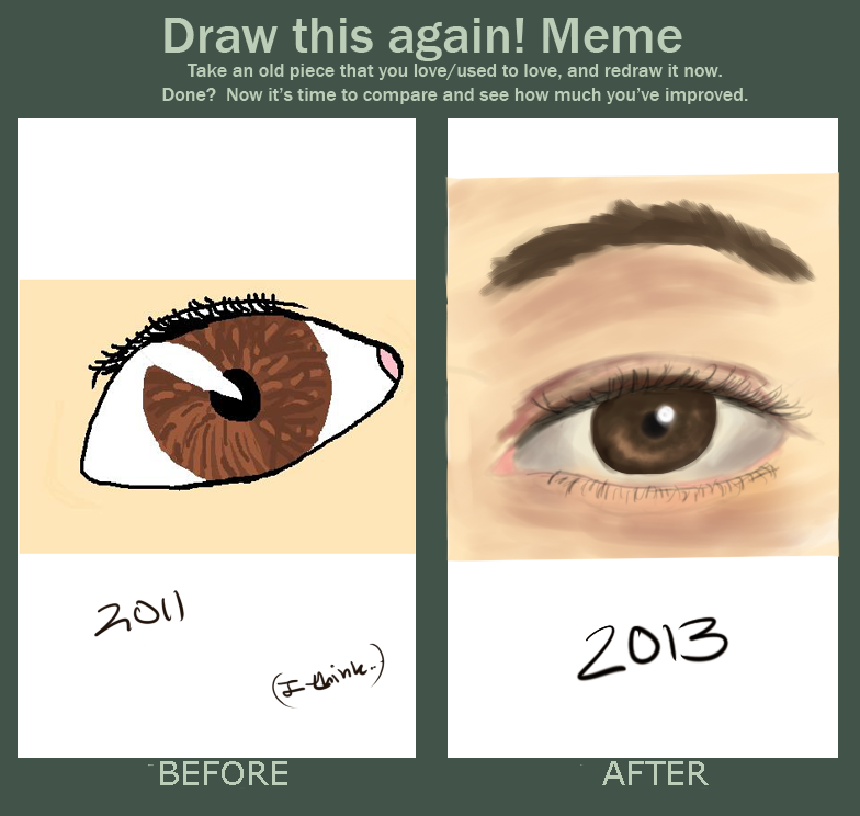 Draw This Again Meme Brown Eyes Are Beautiful By Animalgirl5672