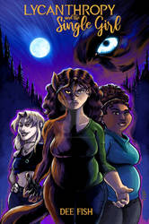 Lycanthropy and the Single Girl - Promotional Art