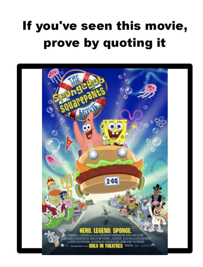 Quote The Spongebob Squarepants Movie By CaptainJthgamemaster On DeviantArt quote-the-spongebob-squarepants-movie-by-captainjthgamemaster-on-deviantart