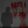 Murder in the Dark