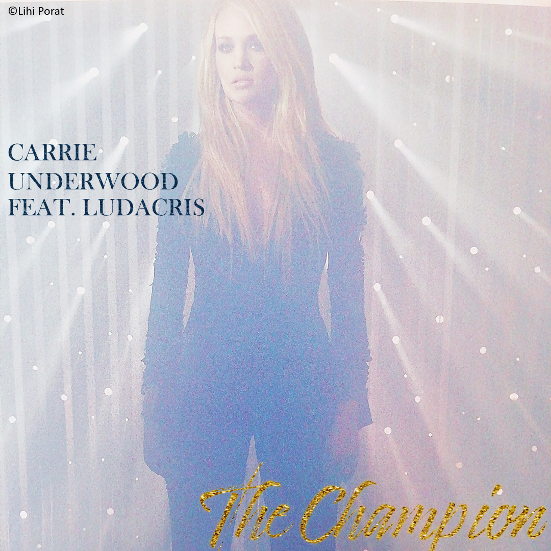 dome Bærbar Parasit Carrie Underwood - The Champion (feat. Ludacris) by NeonFlowerDesigns on  DeviantArt