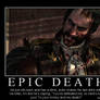 Epic Death.