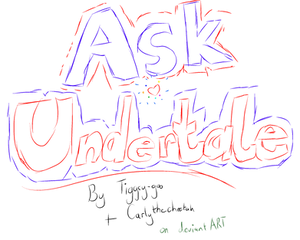 ASK UNDERTALE | Ask here! [Open]