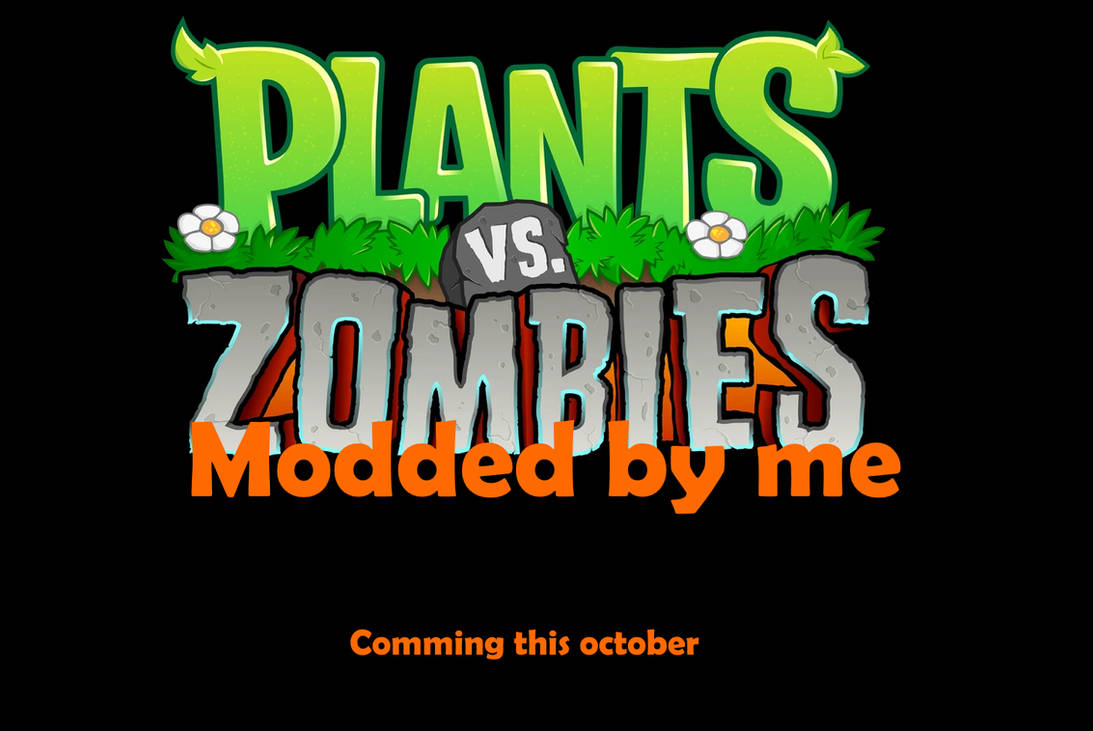 My Plants vs Zombies mod sneek peak. by ThereturnofNN10 on DeviantArt