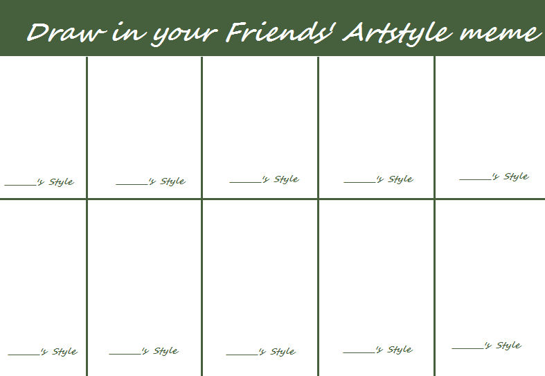 Draw In Your Friends Style Meme By Flamingblues On Deviantart Draw In Your Friends Style Meme By Flamingblues On Deviantart