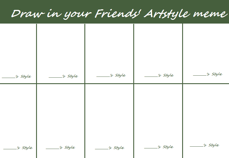 Draw In Your Friends Style Meme By Flamingblues On Deviantart Draw In Your Friends Style Meme By Flamingblues On Deviantart