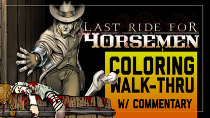 Last Ride for Horsemen Coloring Walk-Thru
