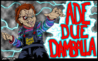 Chucky Ade Due Damballa