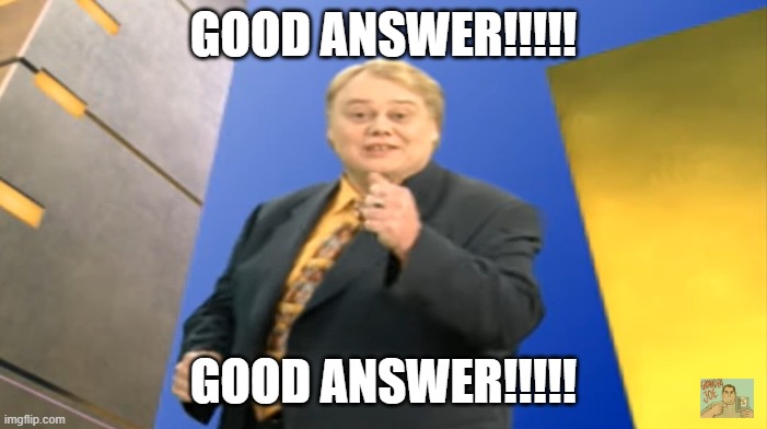 Amazing Answer Meme Good Answer Memes