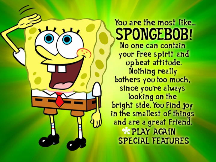 You are the most like.. SPONGEBOB! by Jack1set2 on DeviantArt