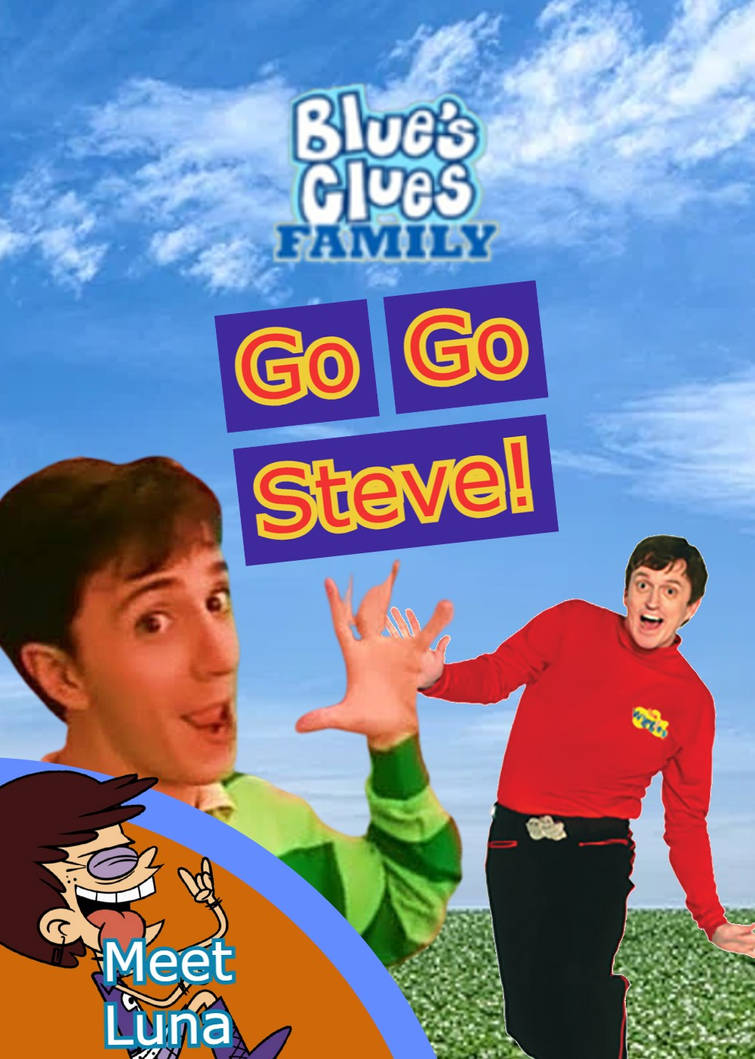 Go Steve Blue's Clues Family: Go Go Steve! (DVD) by Jack1set2 on DeviantArt
