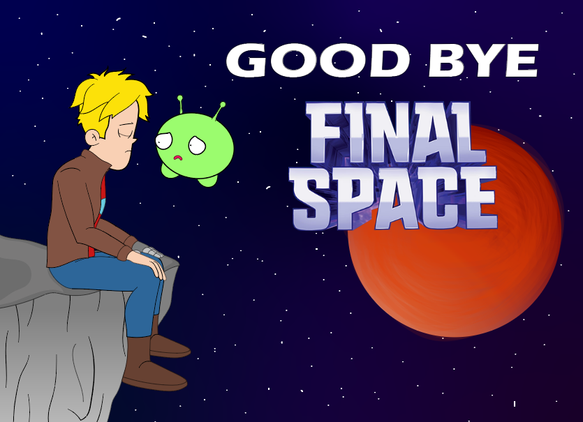 good bye final space