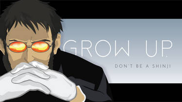 Grow Up!