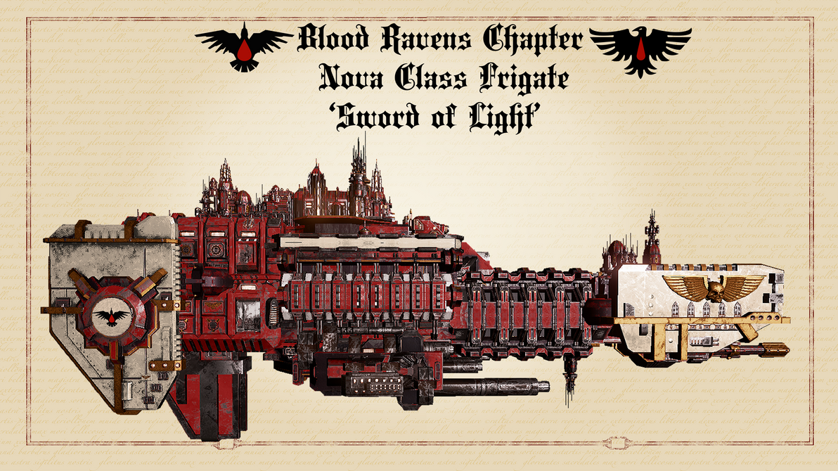 Blood Raspberry Naval WH40K - Blood Ravens Frigate 'Sword of Light' by HammerTheTank on ...