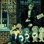 Rebels Without Causes