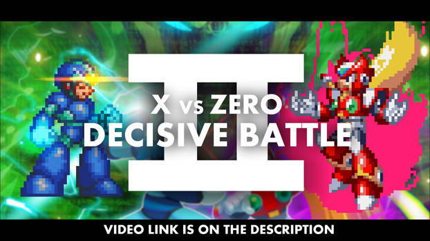 HD Remaster - X VS ZERO DECISIVE BATTLE 2