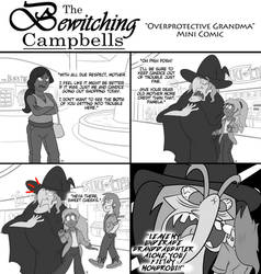 'The Bewitching Campbells' Overprotective Grandma