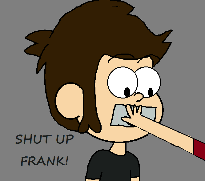 Shut Up Frank by AskFrankOfGF on DeviantArt