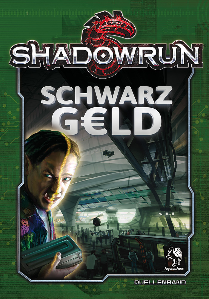 Shadowrun 5: Schwarzgeld