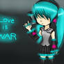 Hatsune Miku Love is War