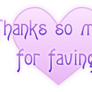 Thanks so much for faving ~ heart 1 FREESTUFF