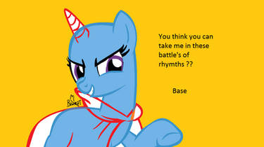 You think you can take me .... - MLP Base