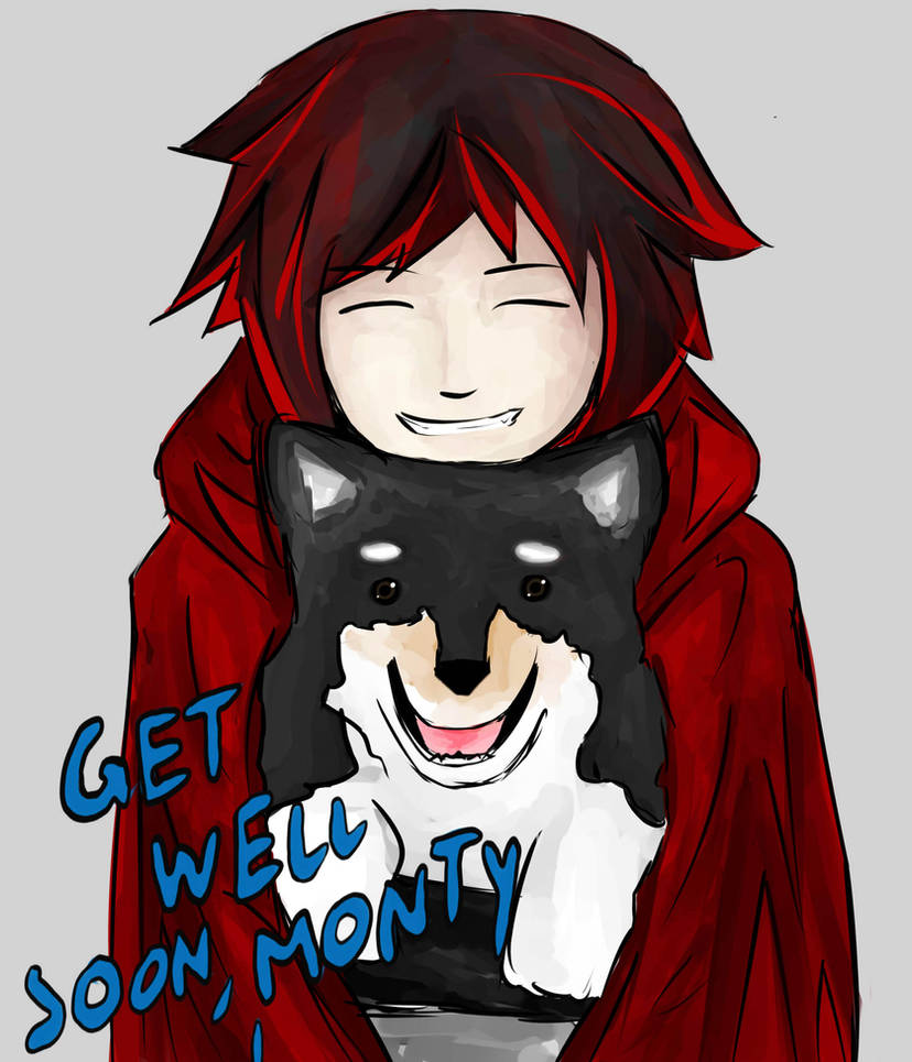 Get Well Soon Monty by Legacyhunter on DeviantArt