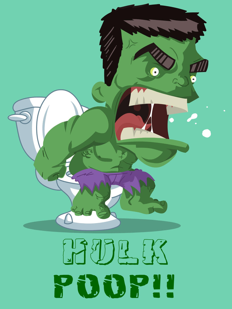 Hulk Poop