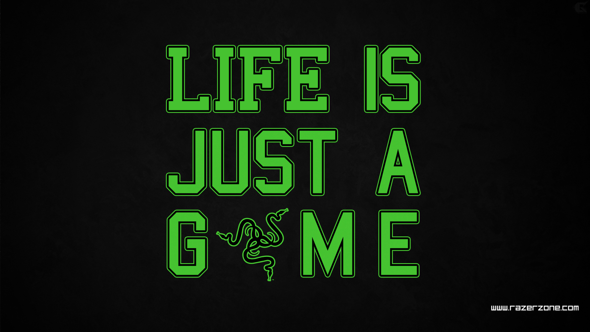 Razer Wallpaper Life Is Just A Game 03 By Sasukekun17 On Deviantart Razer Wallpaper Life Is Just A Game 03 By Sasukekun17 On Deviantart