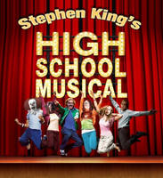 Stephen King High School Musical