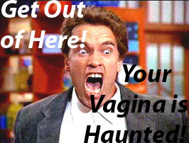 Your Vagina is Haunted