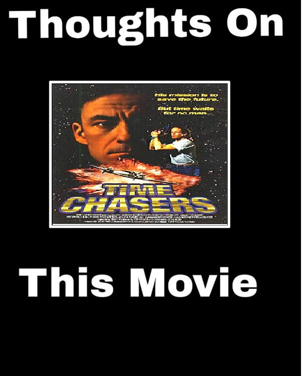 Rifftrax: Thoughts on Time Chasers by JusSonic on DeviantArt