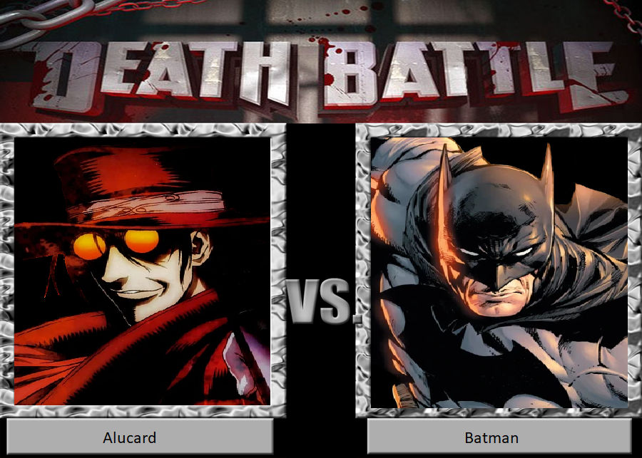 DBSCT Fight #22: Alucard vs Batman by JusSonic on DeviantArt