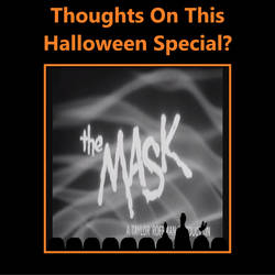 Thoughts on MST3K Episode 1311: The Mask 3-D
