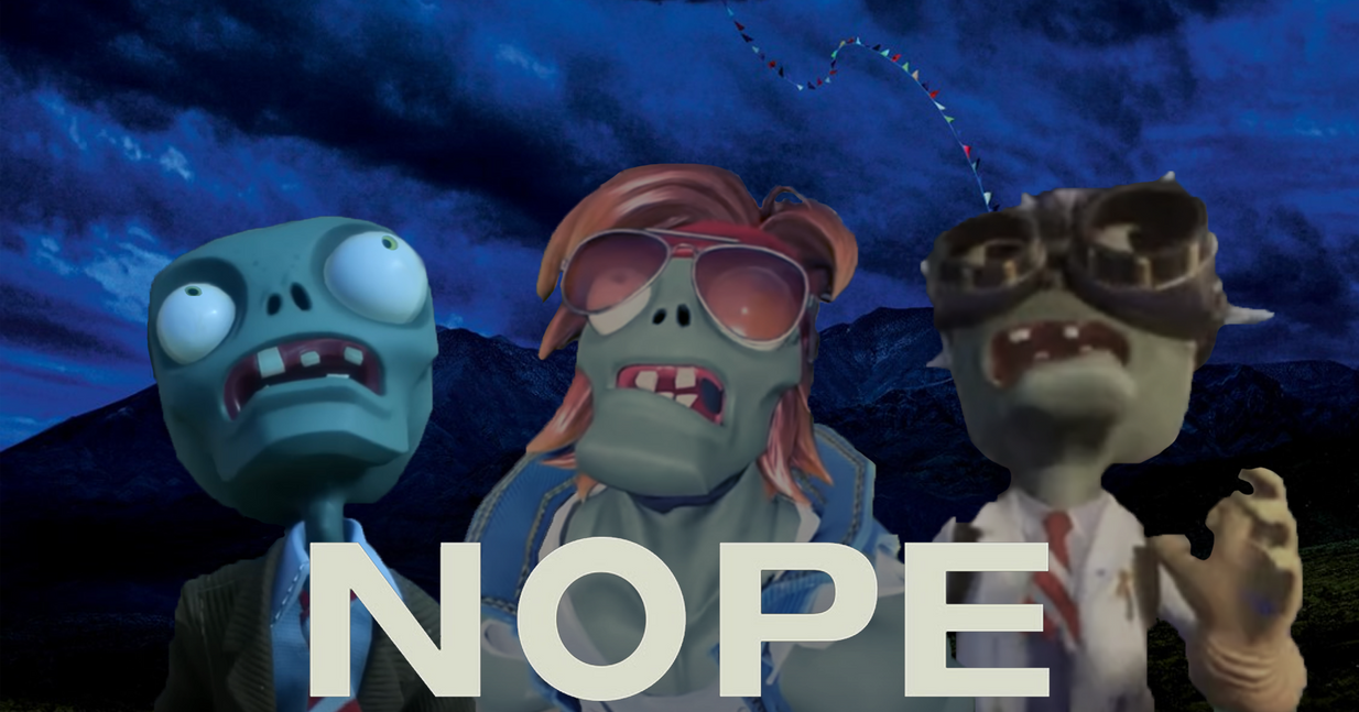 Plants vs Zombies: Nope by DrMasonDark on DeviantArt