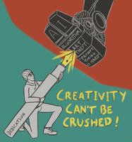 Creativity Can't Be Crushed!