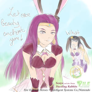 Sonya (and also Tharja) Dazzling Rabbits