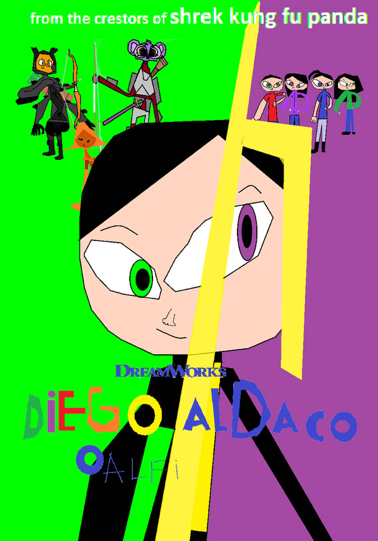 Aldaco dreamworks DIEGO-ALDACO MOVIE 1 2 by hectoraldaco on DeviantArt