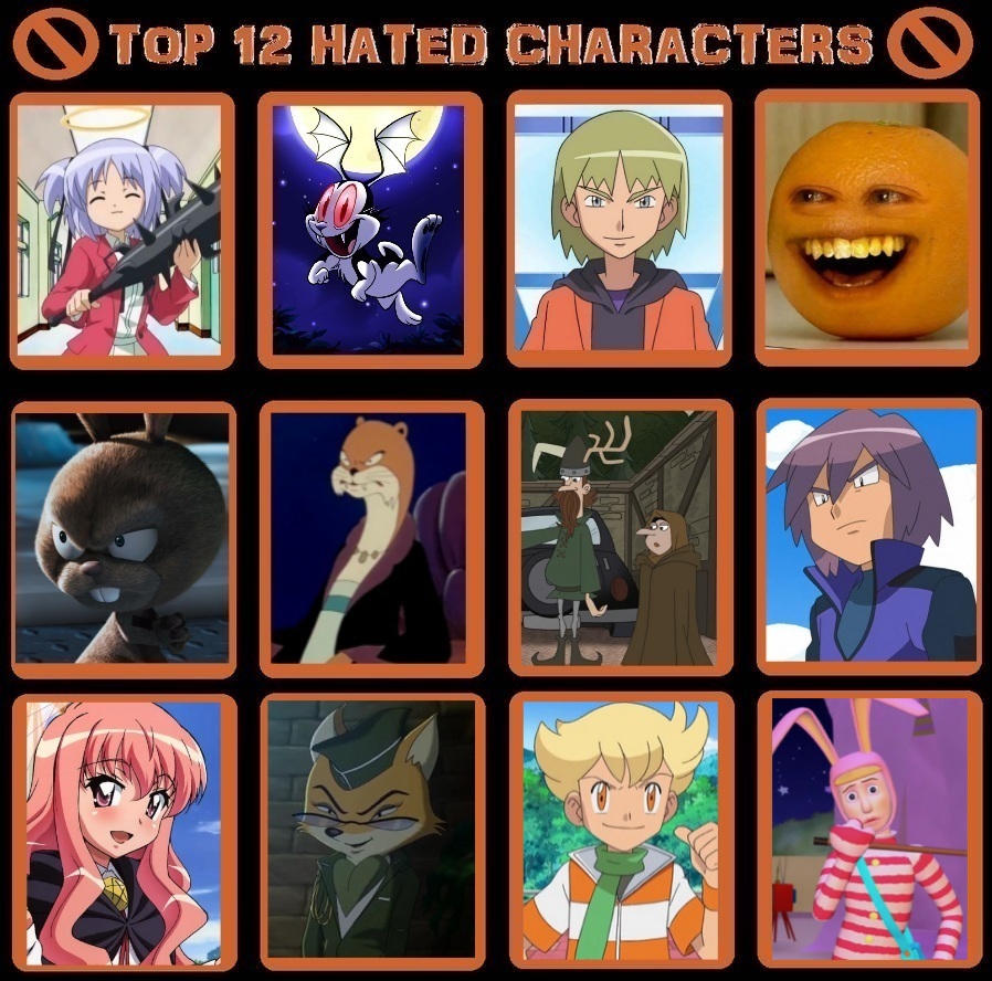 Rejected Characters My top 12 hated characters by Badgirl177 on DeviantArt
