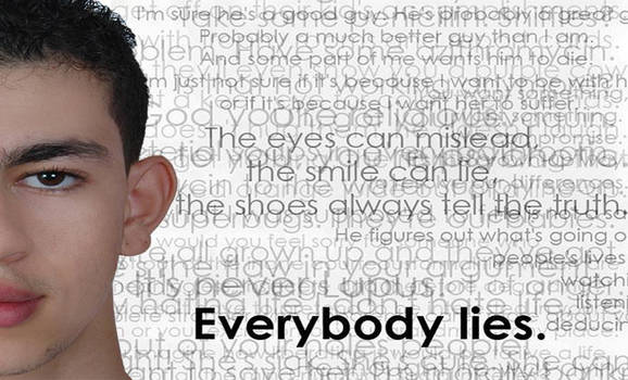 Everybody Lies.