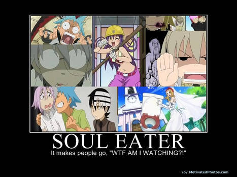 soul eater motivational