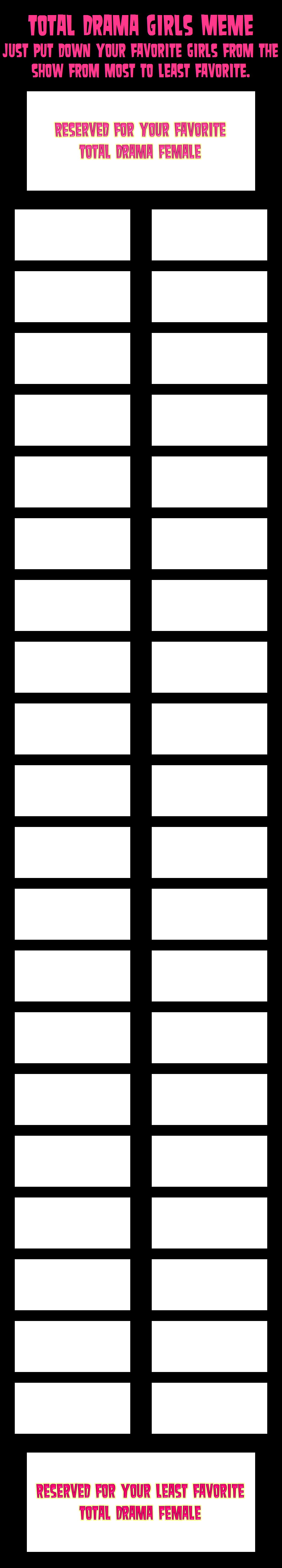 Total Drama Girls Meme Blank By Segasister On Deviantart Total Drama Girls Meme Blank By Segasister On Deviantart