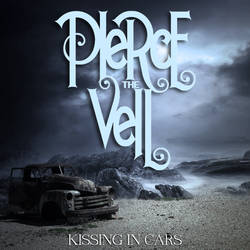 Kissing In Cars - Pierce The Veil