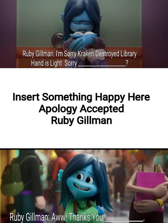 Who/What Accepted Ruby Gillman Apology by Jeremiahmurphy2009 on DeviantArt