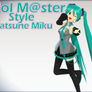 Idol M@ster style Hatsune Miku