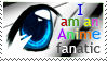 I am an anime fanatic stamp