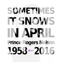 Sometimes It Snows In April