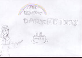 Happy Birthday Darkfireness