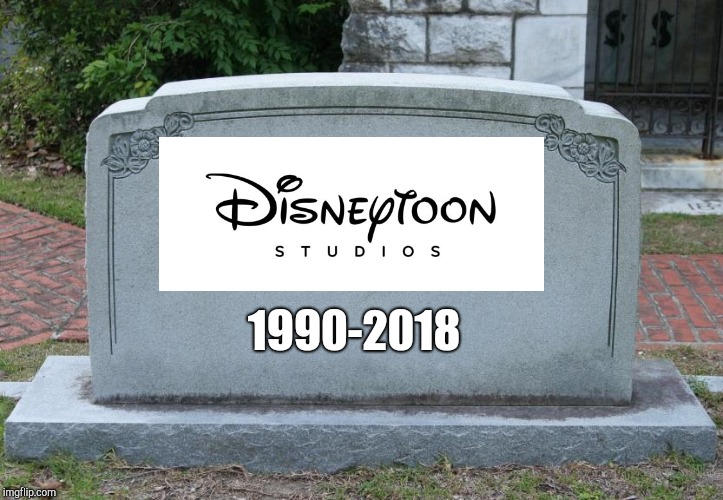 RIP Disneytoon Studios by Megamansonic on DeviantArt