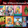 Top 10 Worst Animated Series (My Retake)